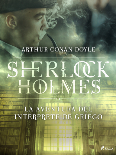 Portada del libro «La aventura del intérprete de griego», de Arthur Conan Doyle