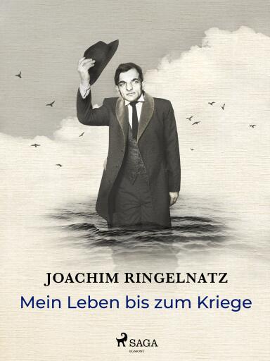 Mein Leben bis zum Kriege