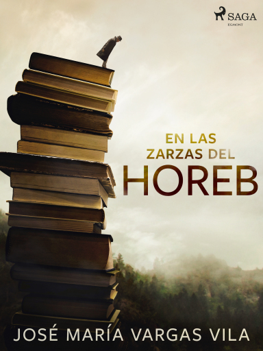 En las zarzas del Horeb