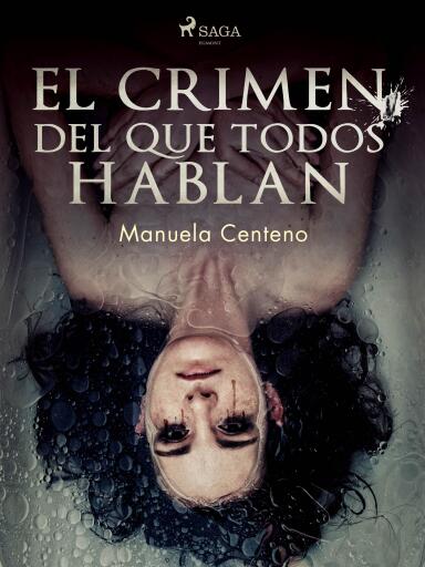 El crimen del que todos hablan