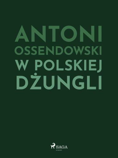 W polskiej dżungli