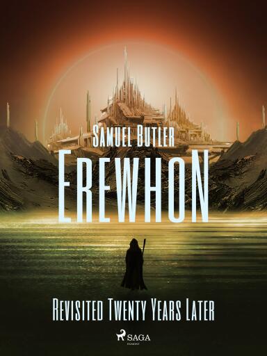 Erewhon Revisited Twenty Years Later