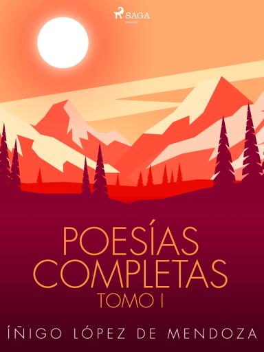 Poesías completas Tomo I