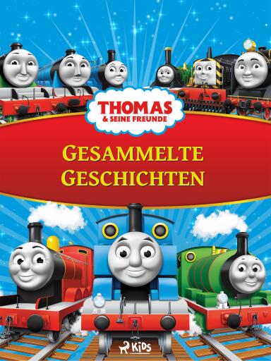 Thomas und seine Freunde – Gesammelte Geschichten
