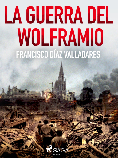 La guerra del wolframio