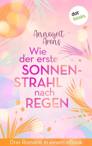 Wie der erste Sonnenstrahl nach Regen