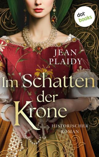 Portada del libro «Im Schatten der Krone», de Jean Plaidy