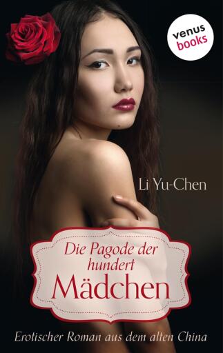 Die Pagode der hundert Mädchen