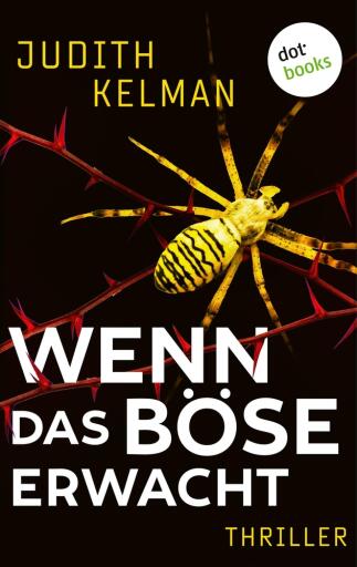 Portada del libro «Wenn das Böse erwacht», de Judith Kelman
