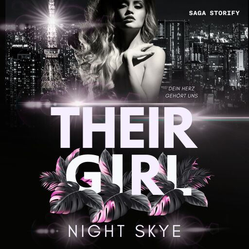 Their Girl: Dein Herz gehört uns (Teil 2, Reverse Harem)