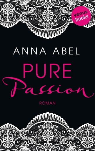 Pure Passion - Eine Nacht ist nicht genug