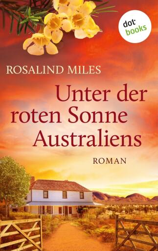 Unter der roten Sonne Australiens