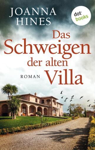 Das Schweigen der alten Villa