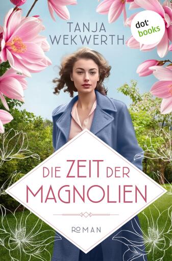 Die Zeit der Magnolien