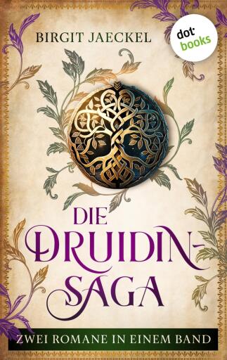 Die Druidin-Saga