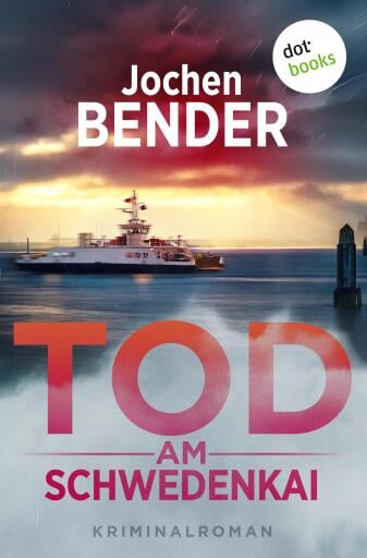 Portada del libro «Tod am Schwedenkai», de Jochen Bender