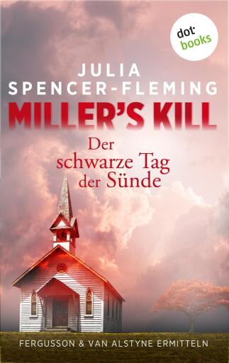 Miller's Kill: Der schwarze Tag der Sünde