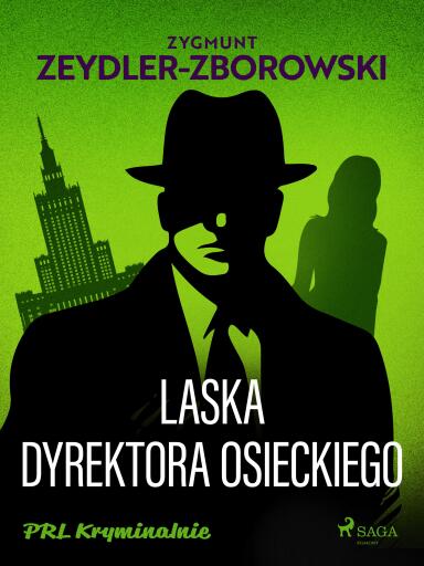 Laska dyrektora Osieckiego