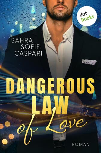 Dangerous Law Of Love
