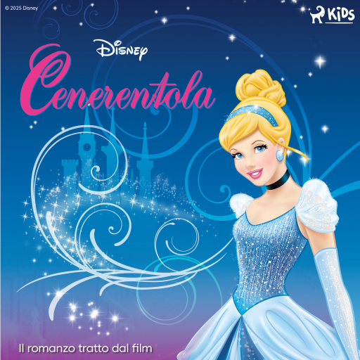 Portada del audiolibro «Disney Cenerentola - Il romanzo tratto dal film», de Disney