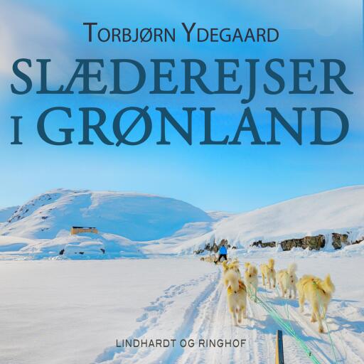 Slæderejser i Grønland