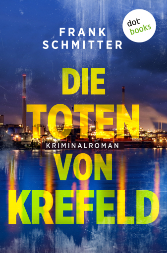 Die Toten von Krefeld