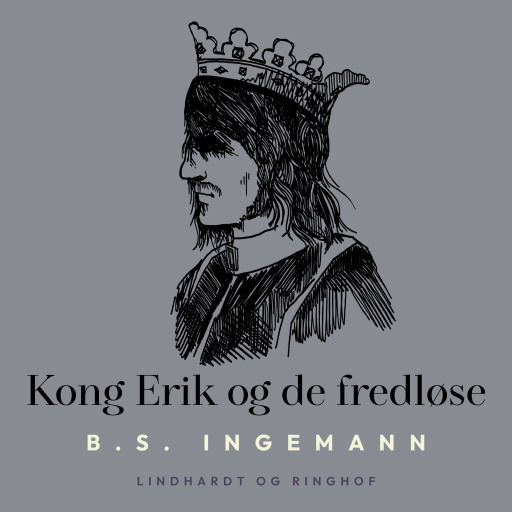 Kong Erik og de fredløse