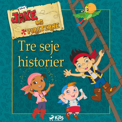 Jake og piraterne – Tre seje historier