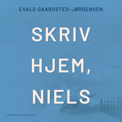 Skriv hjem, Niels