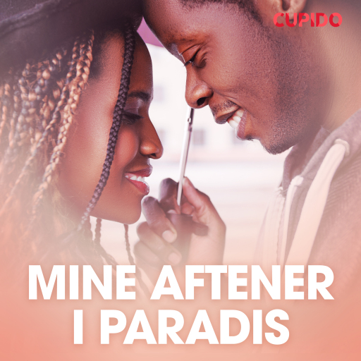 Mine aftener i Paradis – erotiske noveller