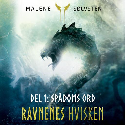 Ravnenes Hvisken 2 – Del 1: Spådoms ord