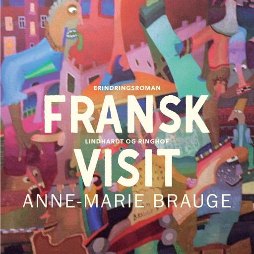 Portada del audiolibro «Fransk visit», de Anne Marie Brauge
