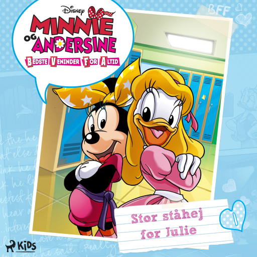 Minnie og Andersine (1) – Stor ståhej for Julie