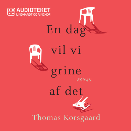 En dag vil vi grine af det