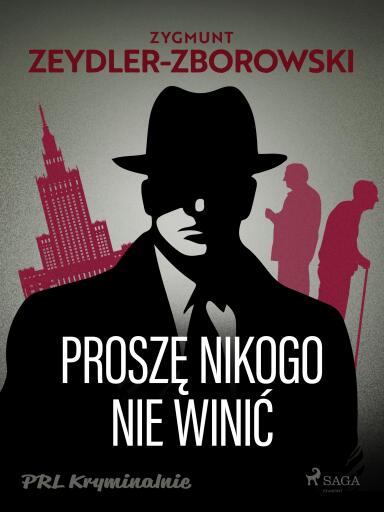 Proszę nikogo nie winić
