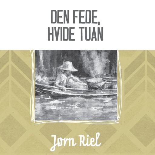 Den fede, hvide tuan