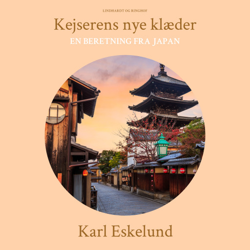 Kejserens nye klæder – en beretning fra Japan
