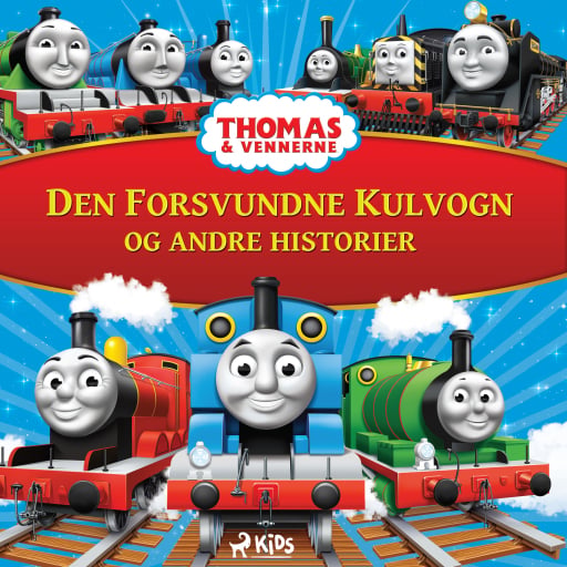 Thomas og vennerne – Den forsvundne kulvogn og andre historier