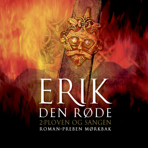 Erik den Røde 2 – Ploven og sangen