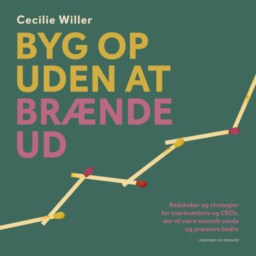 Byg op uden at brænde ud