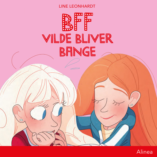 BFF – Vilde bliver bange