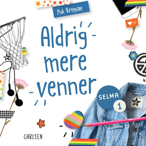 Selma (1) – Aldrig mere venner!