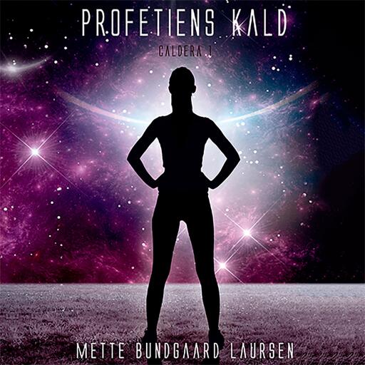 Profetiens kald – Caldera 1