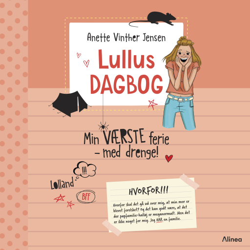 Lullus dagbog (1) – Min værste ferie med drenge