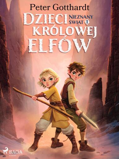 Dzieci królowej elfów 1 – Nieznany świat