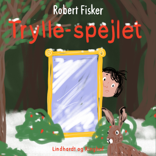 Trylle–spejlet
