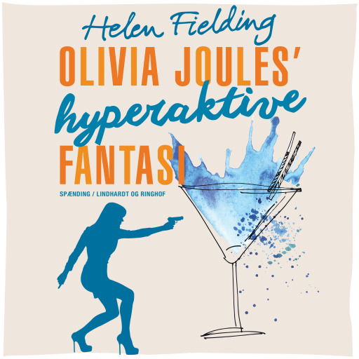 Olivia Joules' hyperaktive fantasi