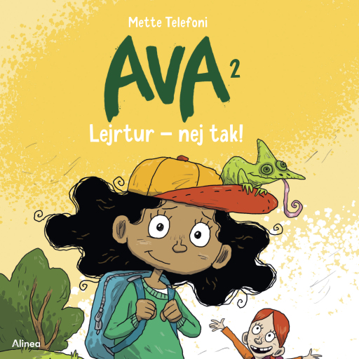 Ava 2 – Lejrtur – nej tak!