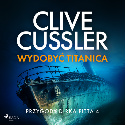 Przygody Dirka Pitta 4: Wydobyć Titanica