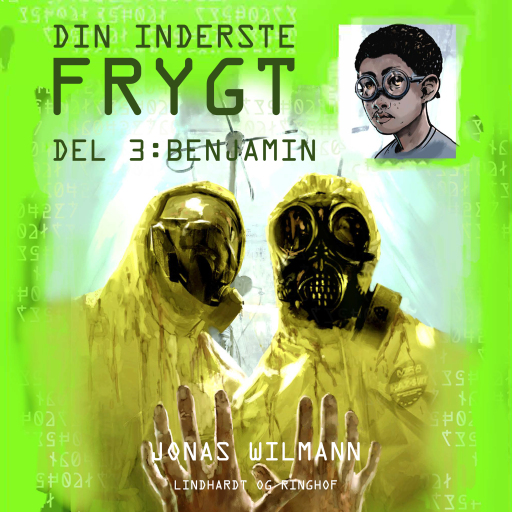 Din inderste frygt (3) – Benjamin